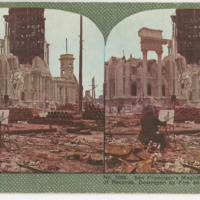 San Fancisco&#039;s Magnificent City Hall and Hall of Records, Destroyed by Fire and Earthquake.